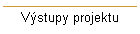 Vstupy projektu