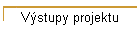 Vstupy projektu